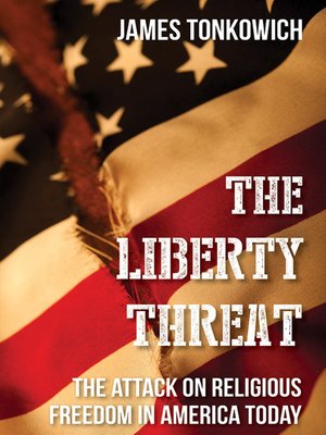cover image of The Liberty Threat